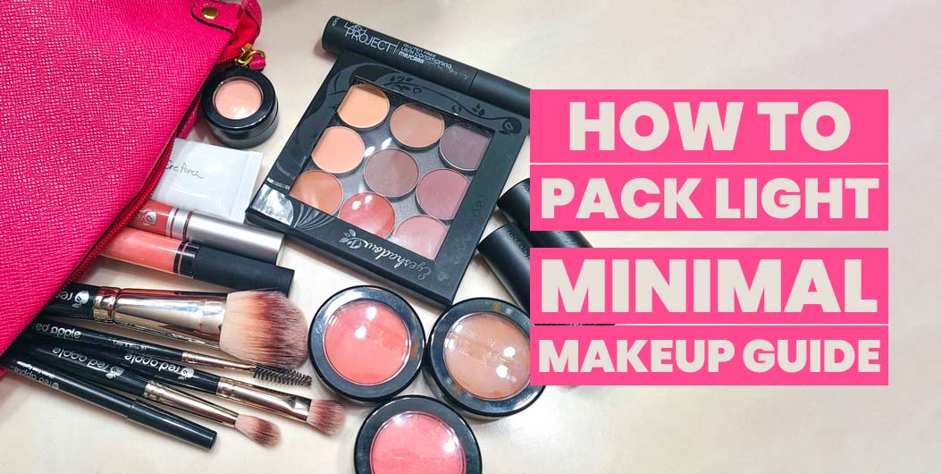 howtopacklight-minimalmakeupguide