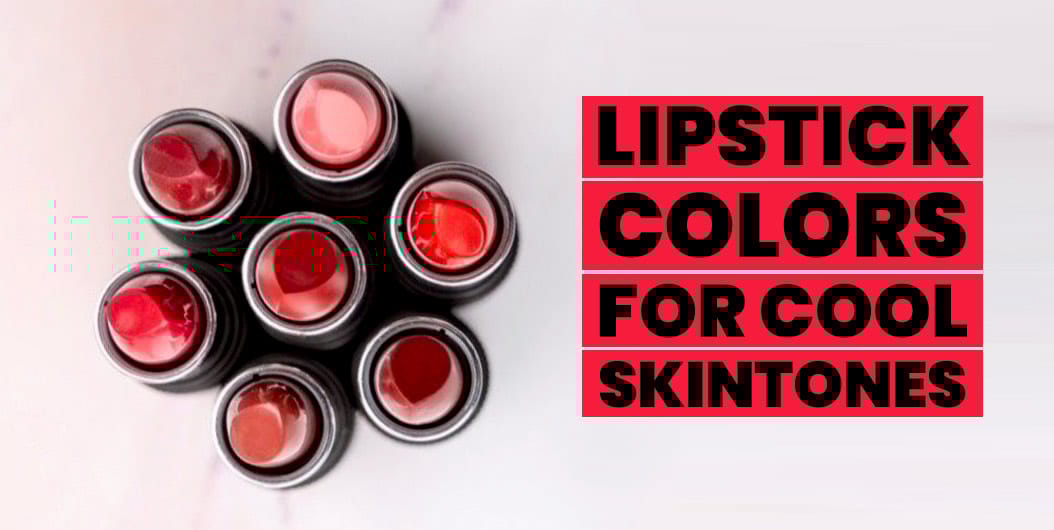 lipstickcolorsforcoolskintones