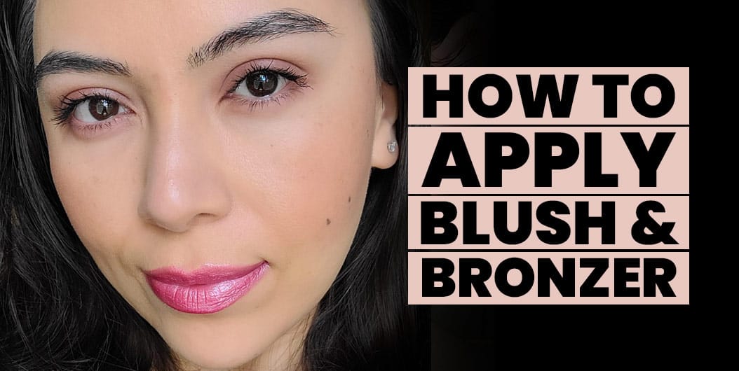 How to Apply Blush & Bronzer For Your Face Shape
