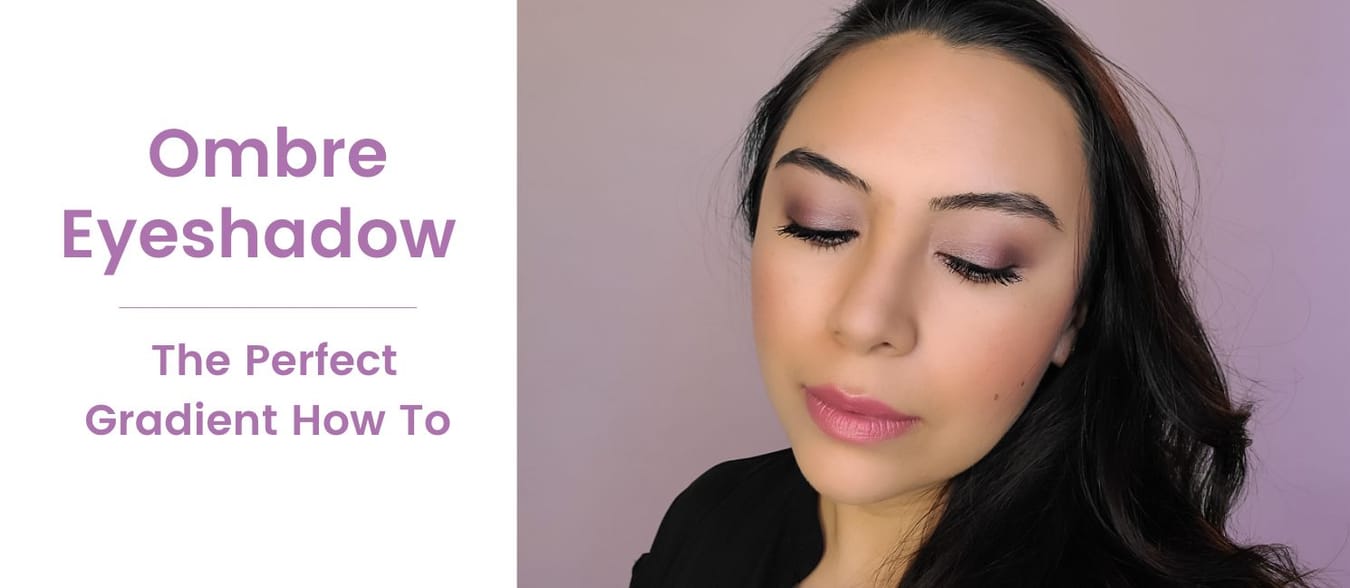 Ombre Eyeshadow: Get That Perfect Gradient In 4 Simple Steps.